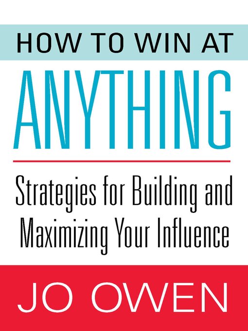 Title details for How to Win at Anything by Jo Owen - Available
